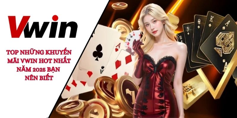 khuyến mãi VWIN